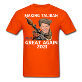 Biden Making Taliban Great Again 2021 shirt Funny Anti-Biden Meme T-shirt - orange