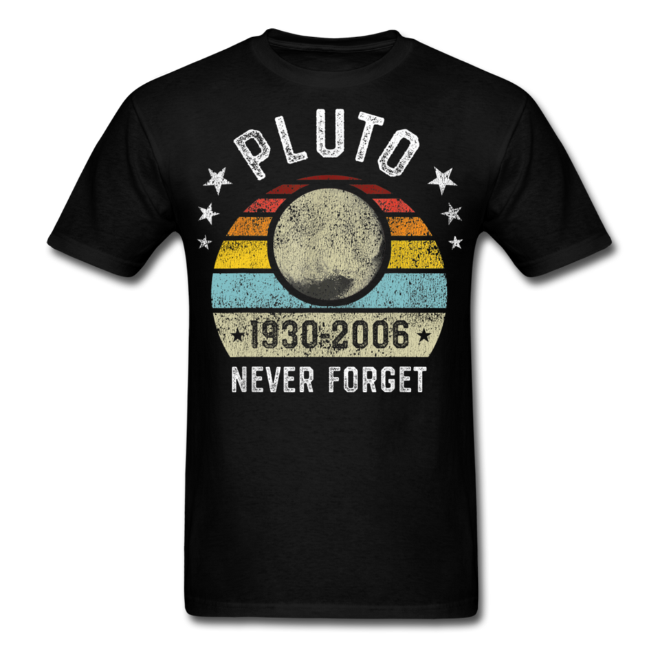 Pluto Never Forget 1930 - 2006 Vintage shirt Solar System Planet Science T-shirt - black
