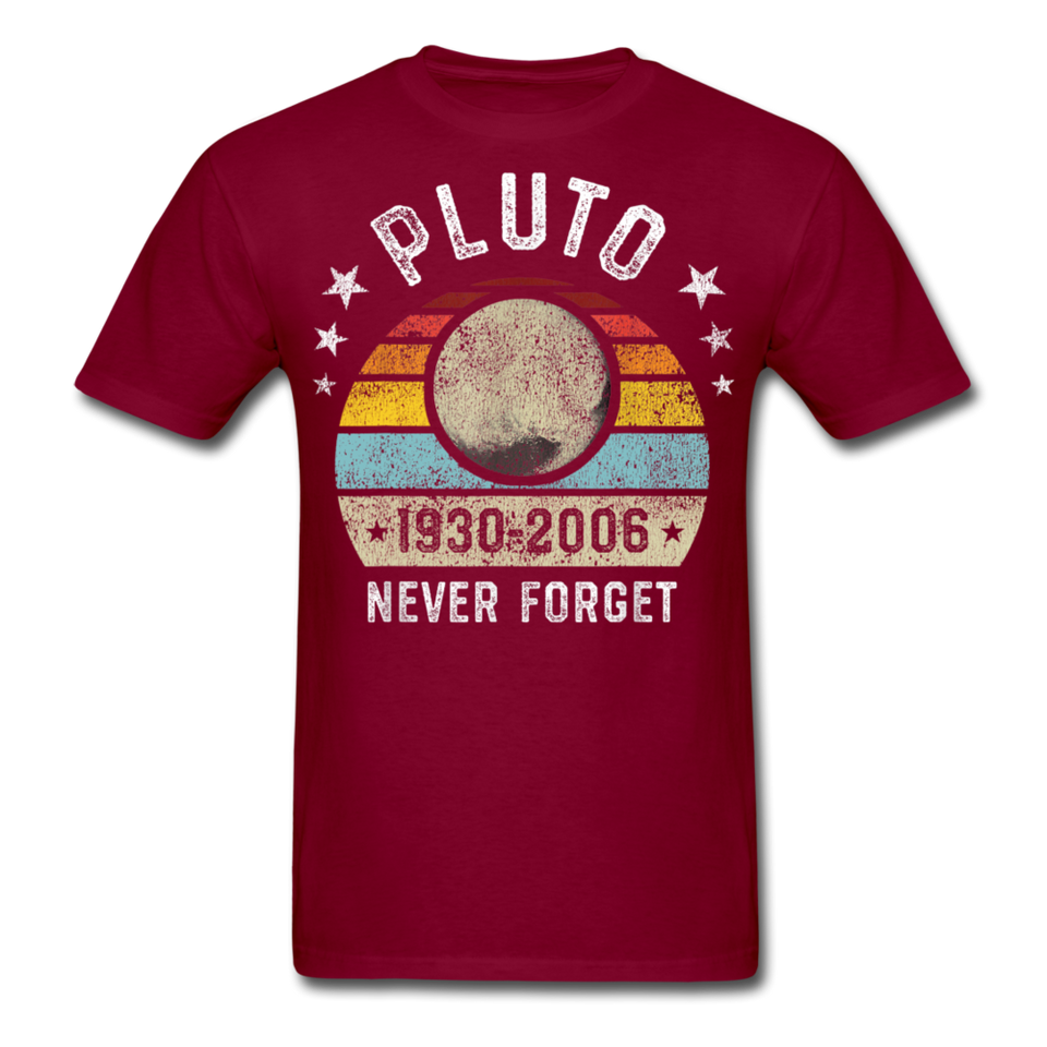 Pluto Never Forget 1930 - 2006 Vintage shirt Solar System Planet Science T-shirt - burgundy