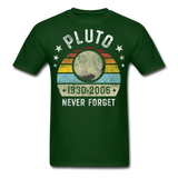 Pluto Never Forget 1930 - 2006 Vintage shirt Solar System Planet Science T-shirt - forest green