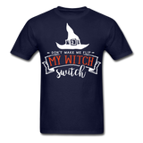 Dont make me flip my witch switch shirt Funny Halloween Witch T-Shirt - navy