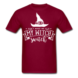 Dont make me flip my witch switch shirt Funny Halloween Witch T-Shirt - burgundy