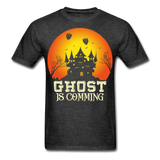 Ghost is Comming Halloween shirt Halloween Haunted House T-Shirt - heather black