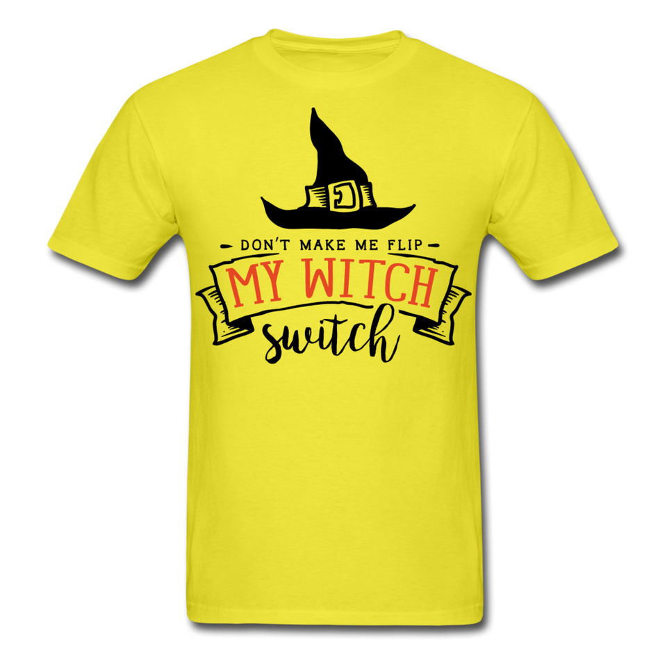 Dont make me flip my witch switch shirt Funny Halloween Witch T-Shirt - yellow
