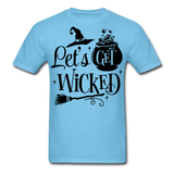 Lets Get Wicked shirt Halloween Witch T-Shirt Size S-6XL - aquatic blue