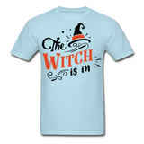 The witch is in shirt Funny Halloween T-Shirt - powder blue