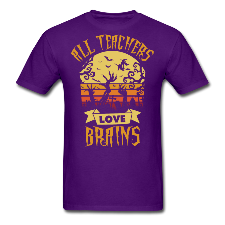 All teachers love brains shirt Funny Halloween Teacher T-Shirt Size S-6XL - purple