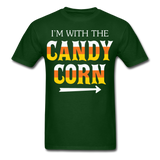 Im with the candy corn shirt Funny Halloween T-Shirt - forest green