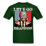 Let's Go Brandon shirt Anti Joe Biden Funny USA Political FJB T-shirt Size S-6XL - forest green