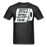 New Year 2022 shirt Funny new years eve Toilet Paper T-Shirt Size S-6XL - heather black