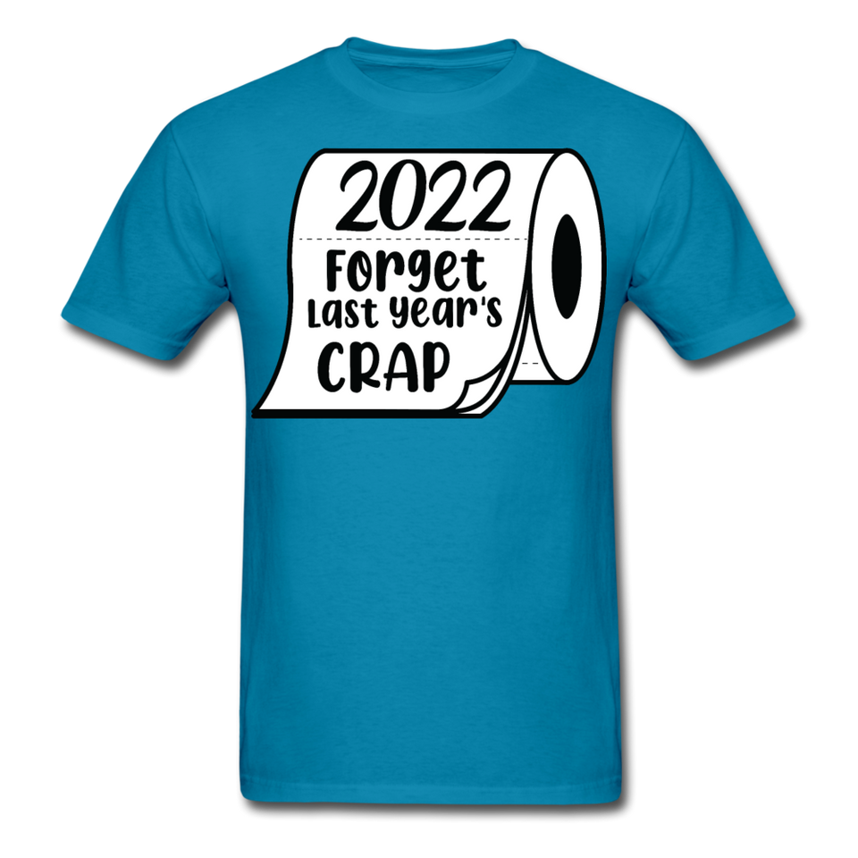 New Year 2022 shirt Funny new years eve Toilet Paper T-Shirt Size S-6XL - turquoise