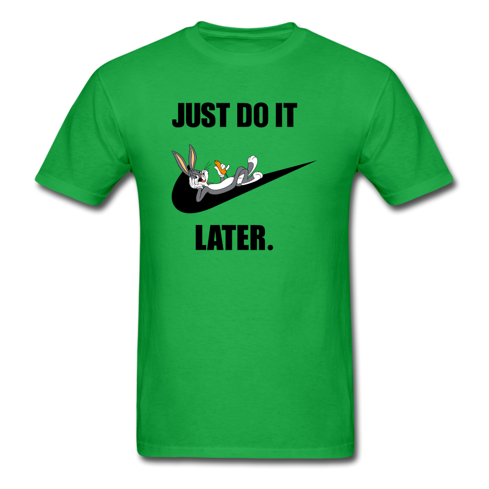 Just Do It Later shirt Cute Bugs Bunny Lazy Chill T-Shirt size S-6XL - bright green